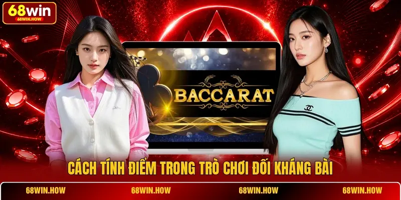 Baccarat 68win - Trò Chơi Đối Kháng Vận Hành Đầy Kịch Tính - BETLATTICE89.SURF