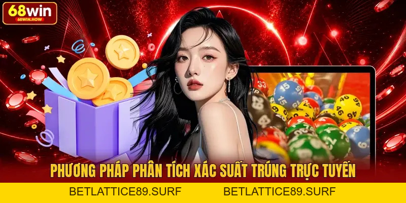 Xổ Số 3D 68win - Giải Trí Lĩnh Thưởng Lớn Với Ba Số Cực Lạ - BETLATTICE89.SURF