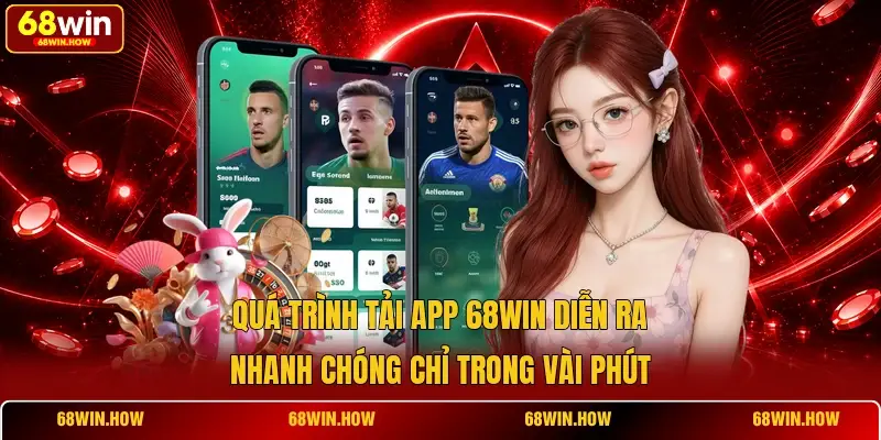 Tải App 68Win - Cài Đặt Nhanh Chơi Mượt Trên Mọi Thiết Bị - BETLATTICE89.SURF