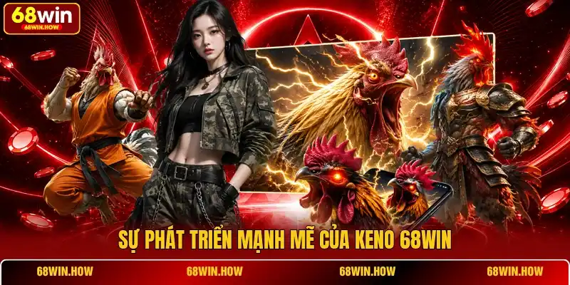 Keno 68win - Thể Loại Quay Thưởng Siêu Hấp Dẫn Khi Chơi - BETLATTICE89.SURF