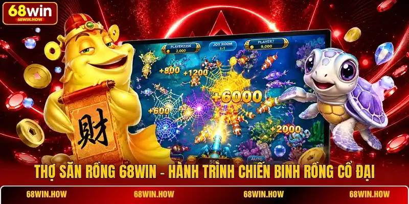Thợ Săn Rồng 68win - Hành Trình Chiến Binh Rồng Cổ Đại - BETLATTICE89.SURF