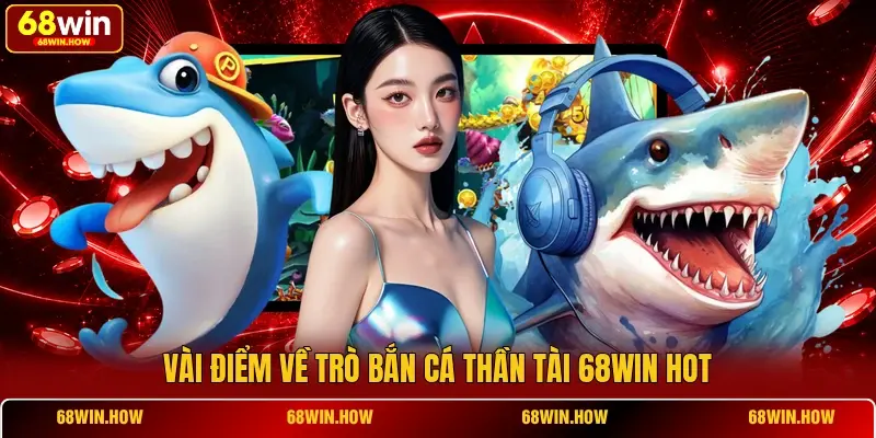 Bắn Cá Thần Tài 68win - Thách Thức Đại Dương Săn Thưởng Lớn - BETLATTICE89.SURF