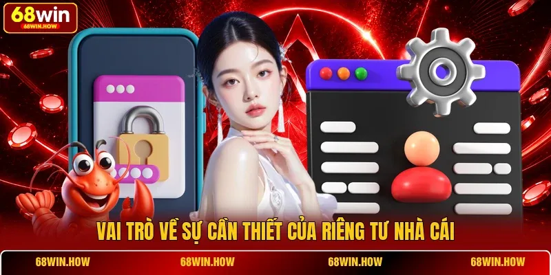 Quyền Riêng Tư - An Tâm Trải Nghiệm Thế Giới Giải Trí - BETLATTICE89.SURF
